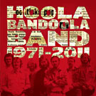 hoola 1971-2011